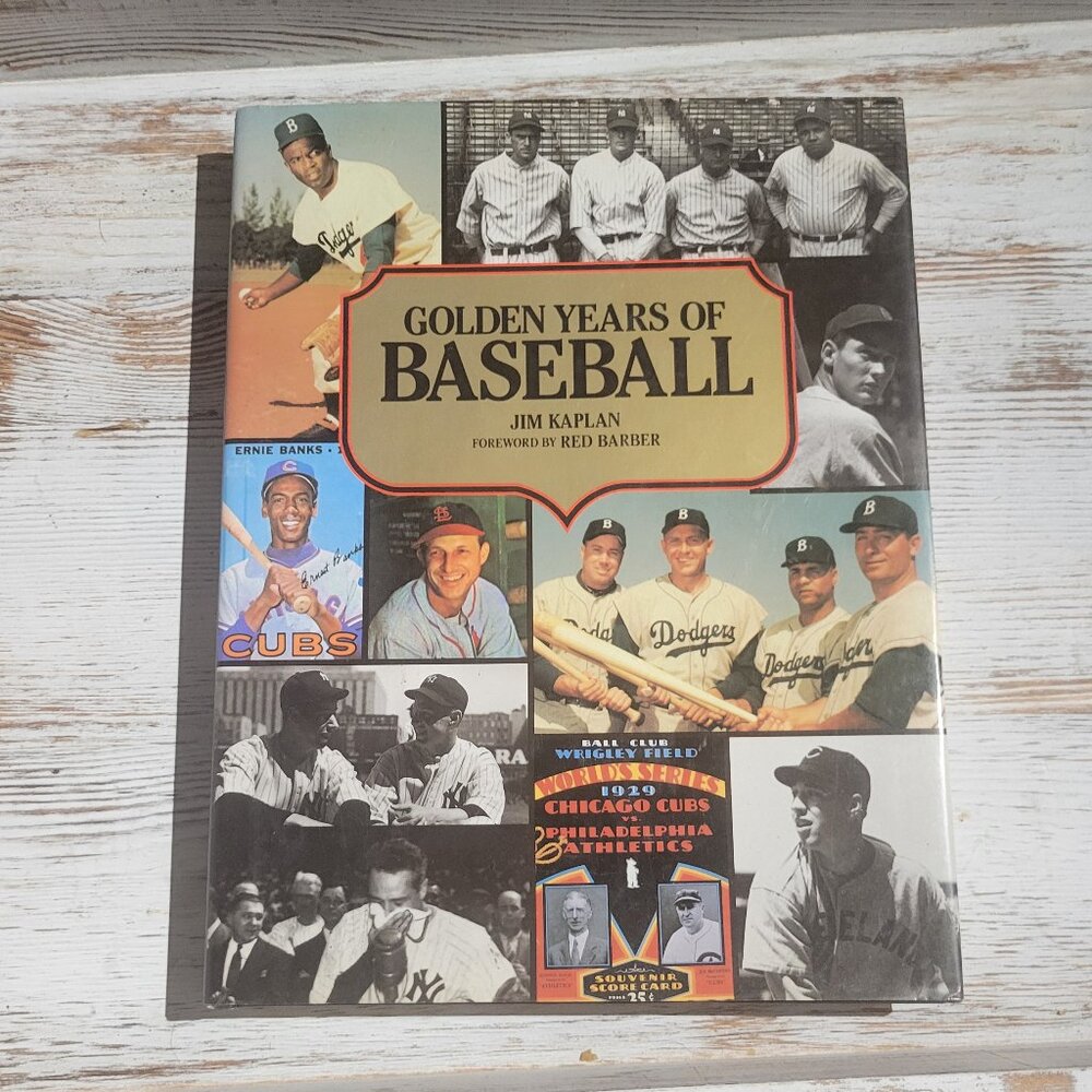 Golden Years of Baseball Hardcover - by Jm Kaplan